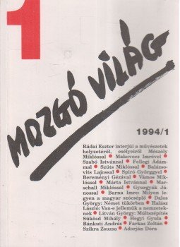P. Szűcs Julianna - Mozgó világ 1994/1 P. Szűcs Julianna - Mozgó világ 1994/1, Budapest 1994 antikvár könyv