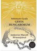 Sebestyén Gyula - Gesta Hungarorum