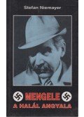 Niemayer, Stefan - Mengele, a halál angyala
