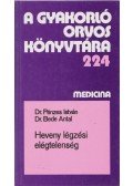 Dr. Pénzes István,Dr. Bede Antal - Heveny légzési elégtelenség