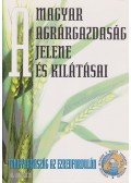 Glatz Ferenc - A magyar agrárgazdaság jelene és kilátásai