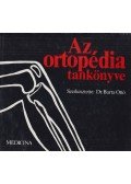 Dr. Barta Ottó (szerk.) - Az ortopédia tankönyve