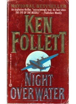 Ken Follett - Night over Water Ken Follett - Night over Water, New York 1992 antikvár könyv