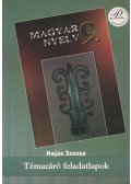 Hajas Zsuzsa - Magyar nyelv 9. - Témazáró feladatlapok