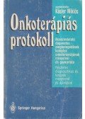 Kásler Miklós szerk. - Onkoterápiás protokoll