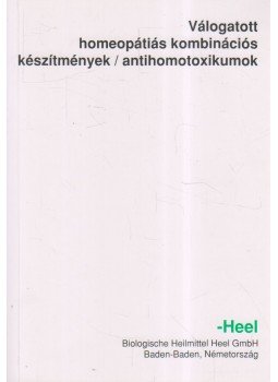  - Válogatott homeopátiás kombinációs készítmények / antihomotoxikumok, Baden-Baden 0 antikvár könyv