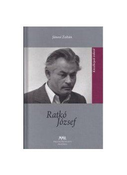 Jánosi Zoltán - Ratkó József Jánosi Zoltán - Ratkó József, Budapest 2017 antikvár könyv