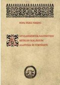 Pápai Páriz Ferenc , (sajtó alá rendezte: Rácz Emese) - A gyulafehérvár-nagyenyedi Bethlen-kollégium alapítása és története