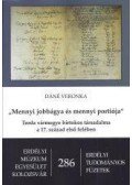 Dáné Veronka  - "Mennyi jobbágya és mennyi portiója"