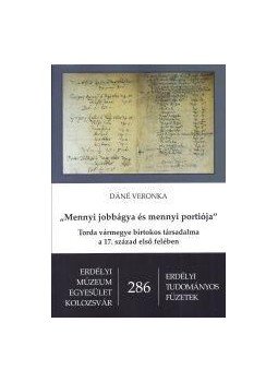 Dáné Veronka  - "Mennyi jobbágya és mennyi portiója", null 2017 antikvár könyv