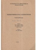 Csermely Miklós,Dr. Fröhlich Loránd,Gardi Zsuzsa - Fizikotherápiai asszisztensi tananyag