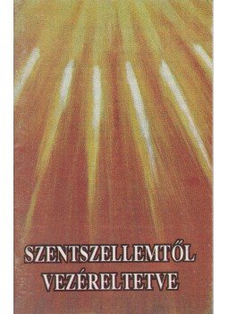 Szabó Lászlóné Ilona - Szenszellemtől vezéreltetve Szabó Lászlóné Ilona - Szenszellemtől vezéreltetve, 1997 antikvár könyv
