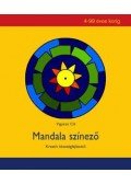 Vigyázó Cili - Mandala színező - Kreatív készségfejlesztő 4-99 éves korig