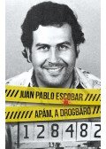 Juan Pablo Escobar - Apám, a drogbáró