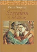 Wojtyla, Karol - Szerelem és felelősség