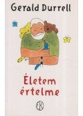 Gerald Durrell - Életem értelme