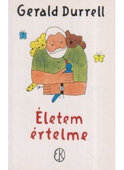 Gerald Durrell - Életem értelme Gerald Durrell - Életem értelme, Budapest 1995 antikvár könyv