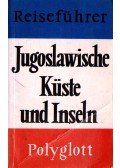 Dr. Horst J. Becker - Jugoslawische Küste und Inseln