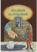 Luzsi Margó - Kicsikről és óriásokról