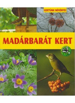 Drexler Szilárd - Madárbarát kert Drexler Szilárd - Madárbarát kert, Budapest 2007 antikvár könyv