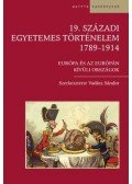 Vadász Sándor szerk. - 19. századi egyetemes történelem 1789-1914