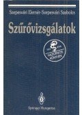 Szepesvári Elemér Dr.,Szepesvári Szabolcs - Szűrővizsgálatok