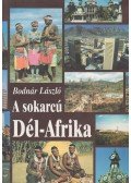 Bodnár László - A sokarcú Dél-Afrika