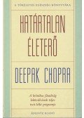 Deepak Chopra - Határtalan életerő