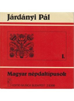 Járdányi Pál - Magyar népdaltípusok I. Járdányi Pál - Magyar népdaltípusok I., Budapest 1977 antikvár könyv