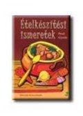 Pető Gyula - 21955/MK ÉTELKÉSZÍTÉSI ISMERETEK