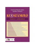 Gránitzné Ribarits Valéria, Ligetfalvi Mihályné - KI(S)SZÁMOLÓ FELADATOK 3. OSZTÁLYOSOKNAK