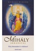Richard Webster - Mihály arkangyal