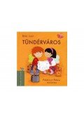 Berg Judit - Tündérváros