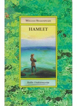 William Shakespeare - Hamlet William Shakespeare - Hamlet, 0 antikvár könyv