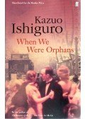 Kazuo Ishiguro - When We Were Orphans