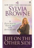Browne, Sylvia - Life on the Other Side