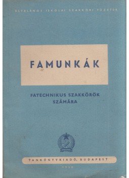 Petri Sándor - Famunkák Petri Sándor - Famunkák, 1950 antikvár könyv
