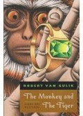 Robert van Gulik - The Monkey and The Tiger
