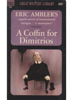 Ambler, Eric - A Coffin for Dimitrios Ambler, Eric - A Coffin for Dimitrios, New York 1964 antikvár könyv