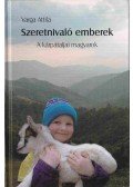 Varga Attila - Szeretnivaló emberek