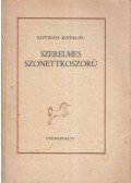 Kotzián Katalin - Szerelmes szonettkoszorú