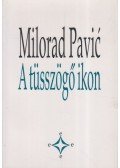 Pavics, Milorad - A tüsszögő ikon