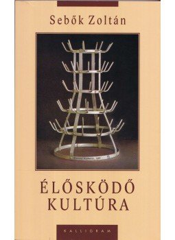Sebők Zoltán - Élősködő kultúra Sebők Zoltán - Élősködő kultúra, Pozsony 2003 antikvár könyv