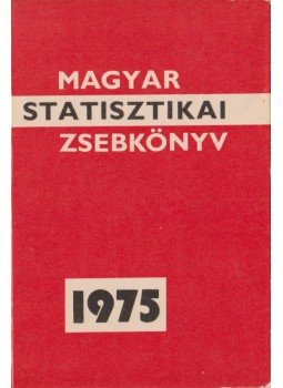  - Magyar statisztikai zsebkönyv 1975, Budapest 1975 antikvár könyv