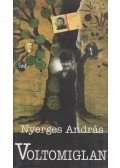 Nyerges András - Voltomiglan
