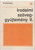 Dr. Mohácsy Károly - Irodalmi szöveggyűjtemény II.