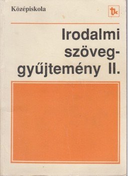 Dr. Mohácsy Károly - Irodalmi szöveggyűjtemény II., Budapest 1992 antikvár könyv