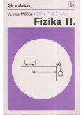 Vermes Miklós - Fizika II.