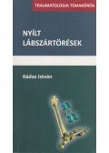 Kádas István - Nyílt lábszártörések