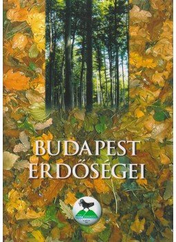 Túri Zoltán, Gerely Ferenc - Budapest erdőségei Túri Zoltán, Gerely Ferenc - Budapest erdőségei, 0 antikvár könyv